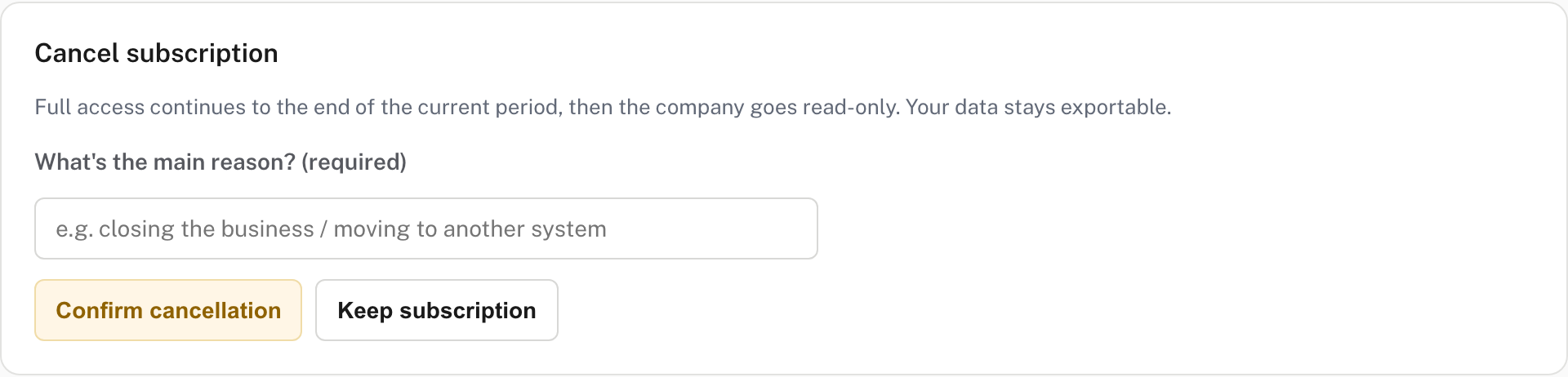 The cancel form: a reason, then Confirm cancellation or Keep subscription