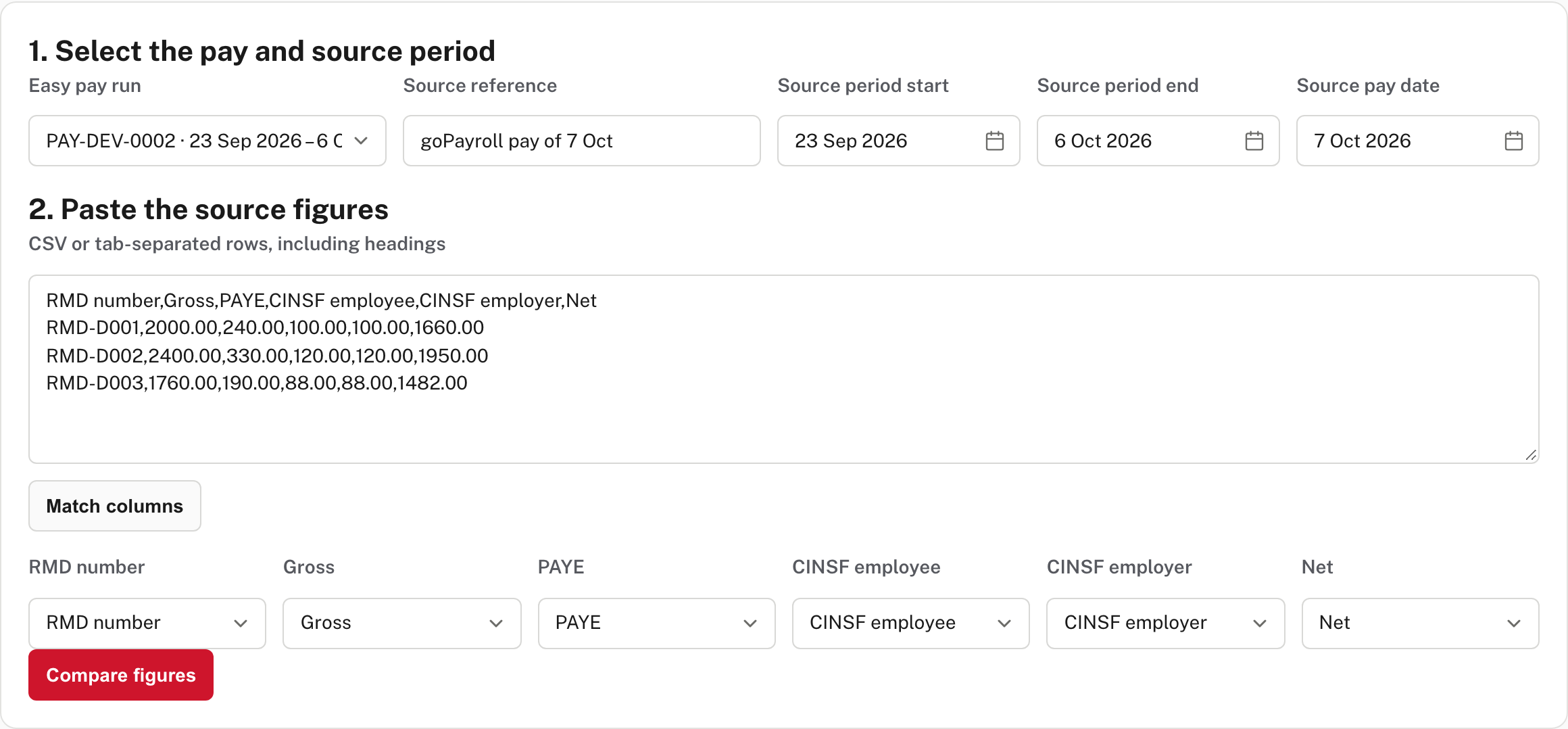 Payroll comparison: choose the pay run, name the source, paste goPayroll's figures and match the columns