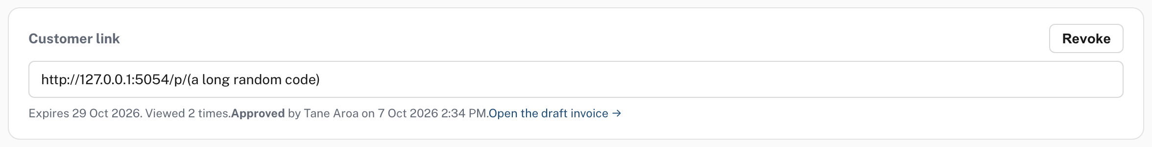 The Customer link card after approval: viewed, approved by name and time, and a link to the draft invoice