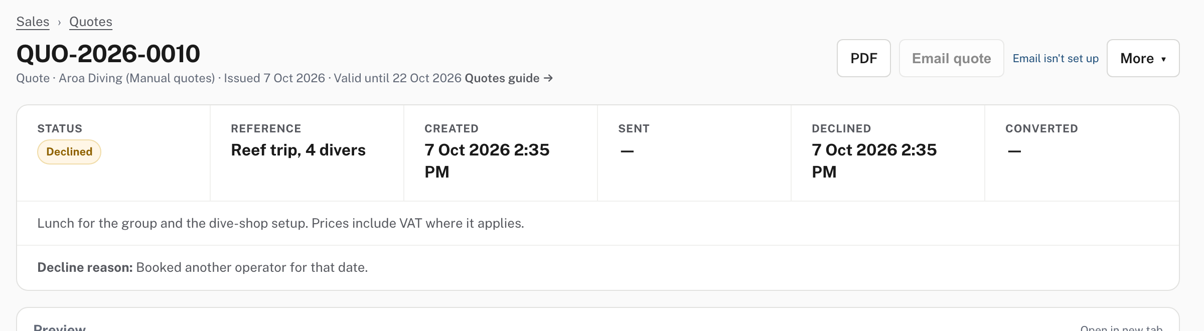 A declined quote: the status Declined, the date, and the reason you typed