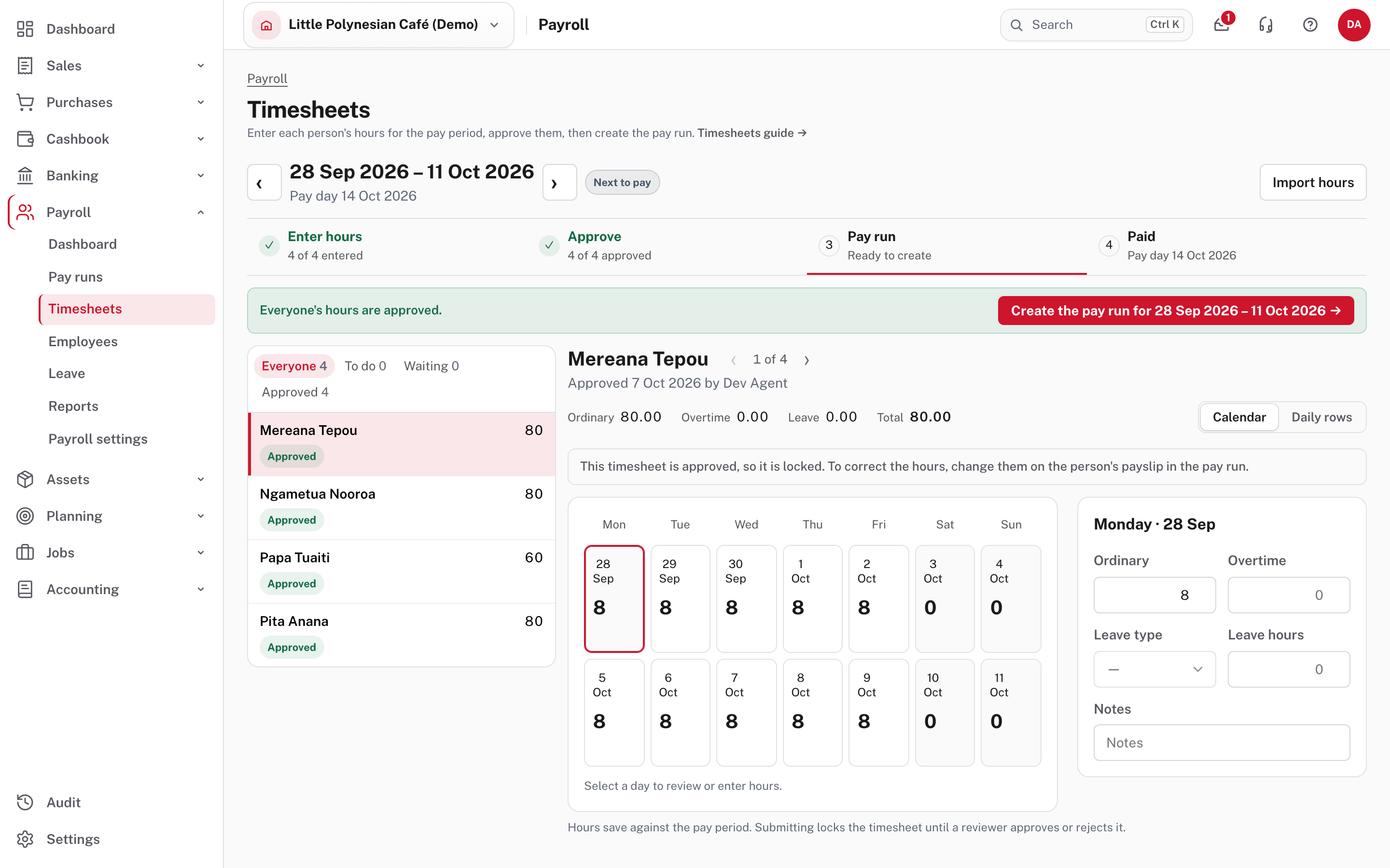 Everyone's hours are approved: Create the pay run