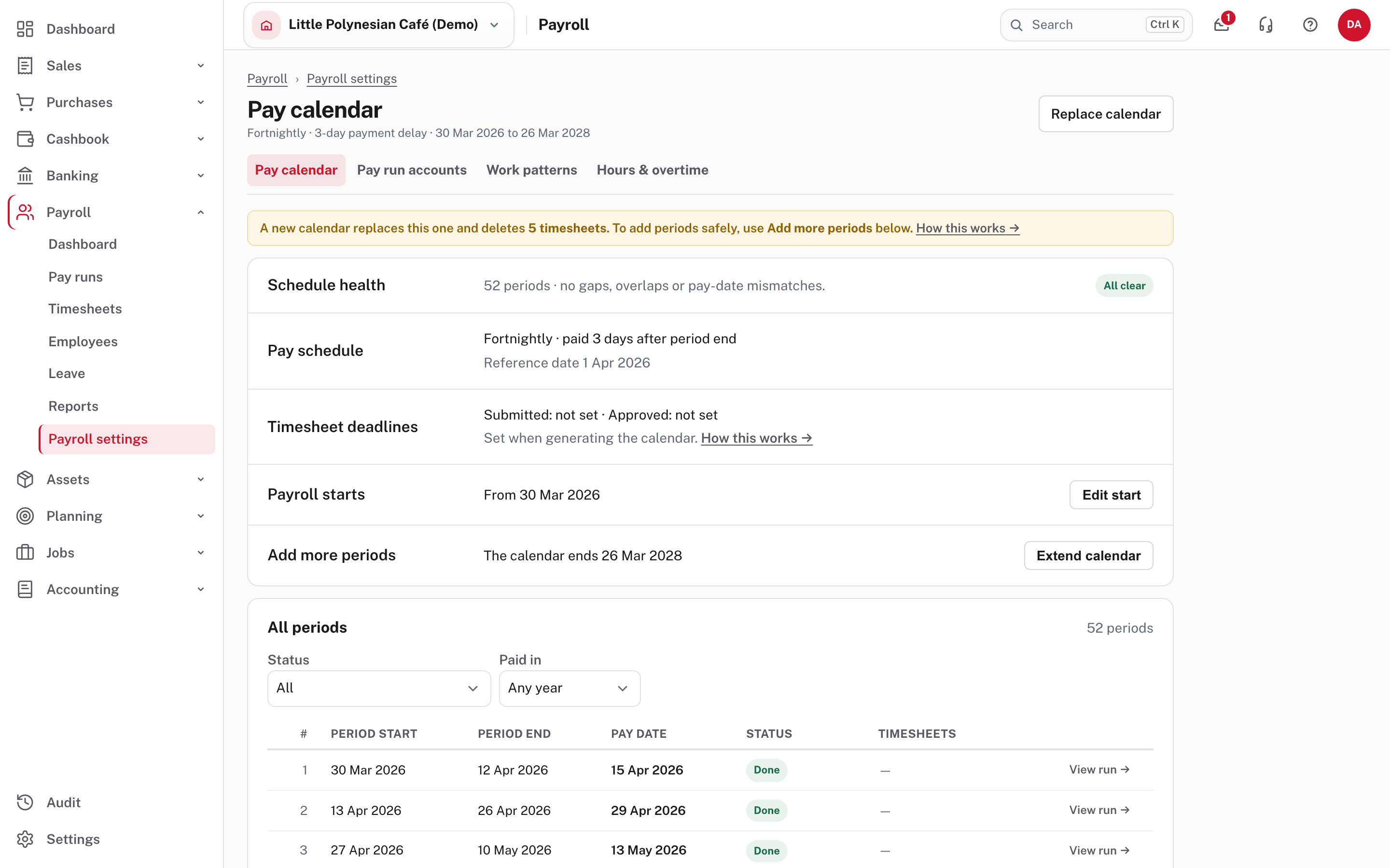 The pay calendar: schedule, deadlines, start period and every period