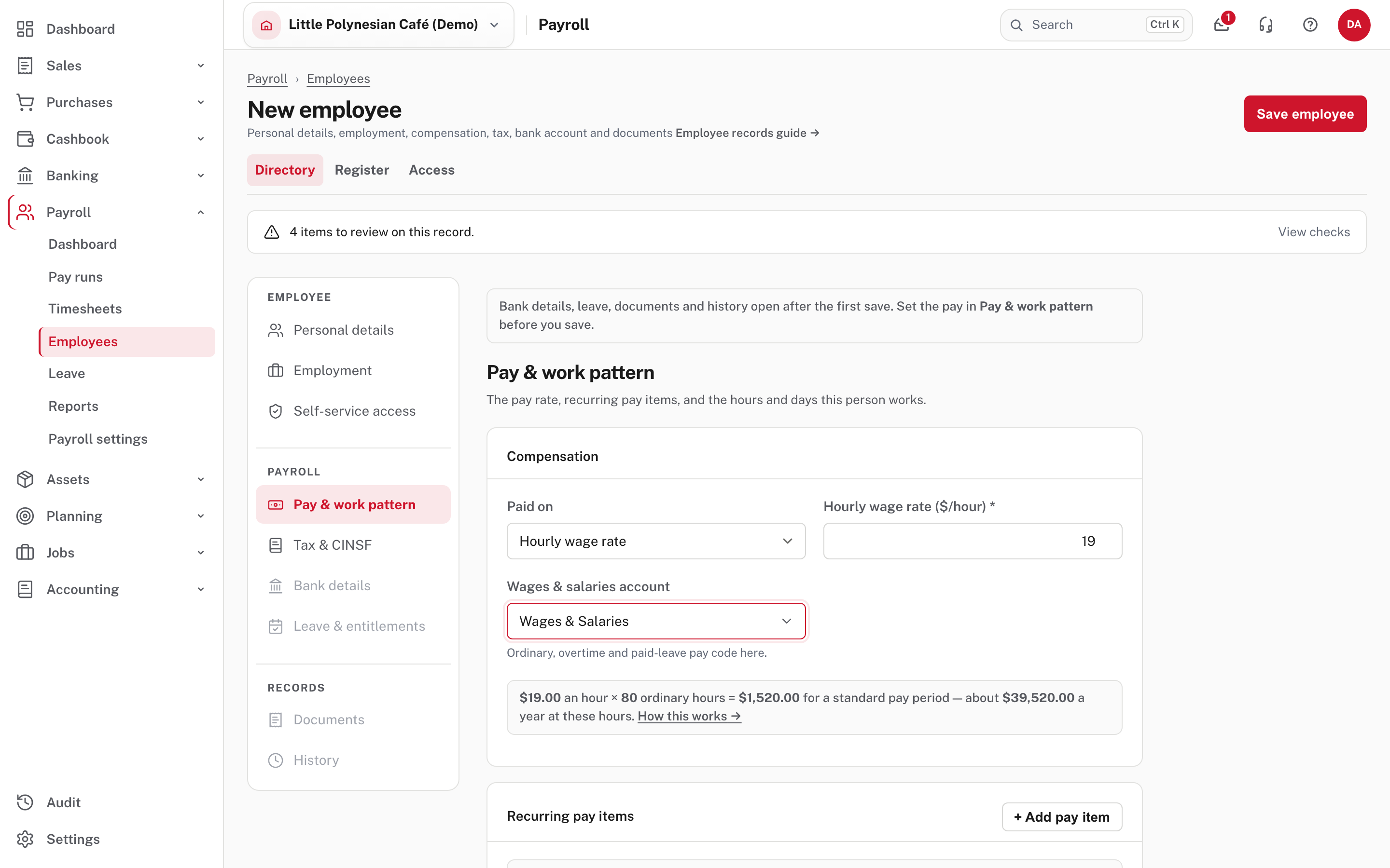 Pay and work pattern: how they are paid, the rate and the account